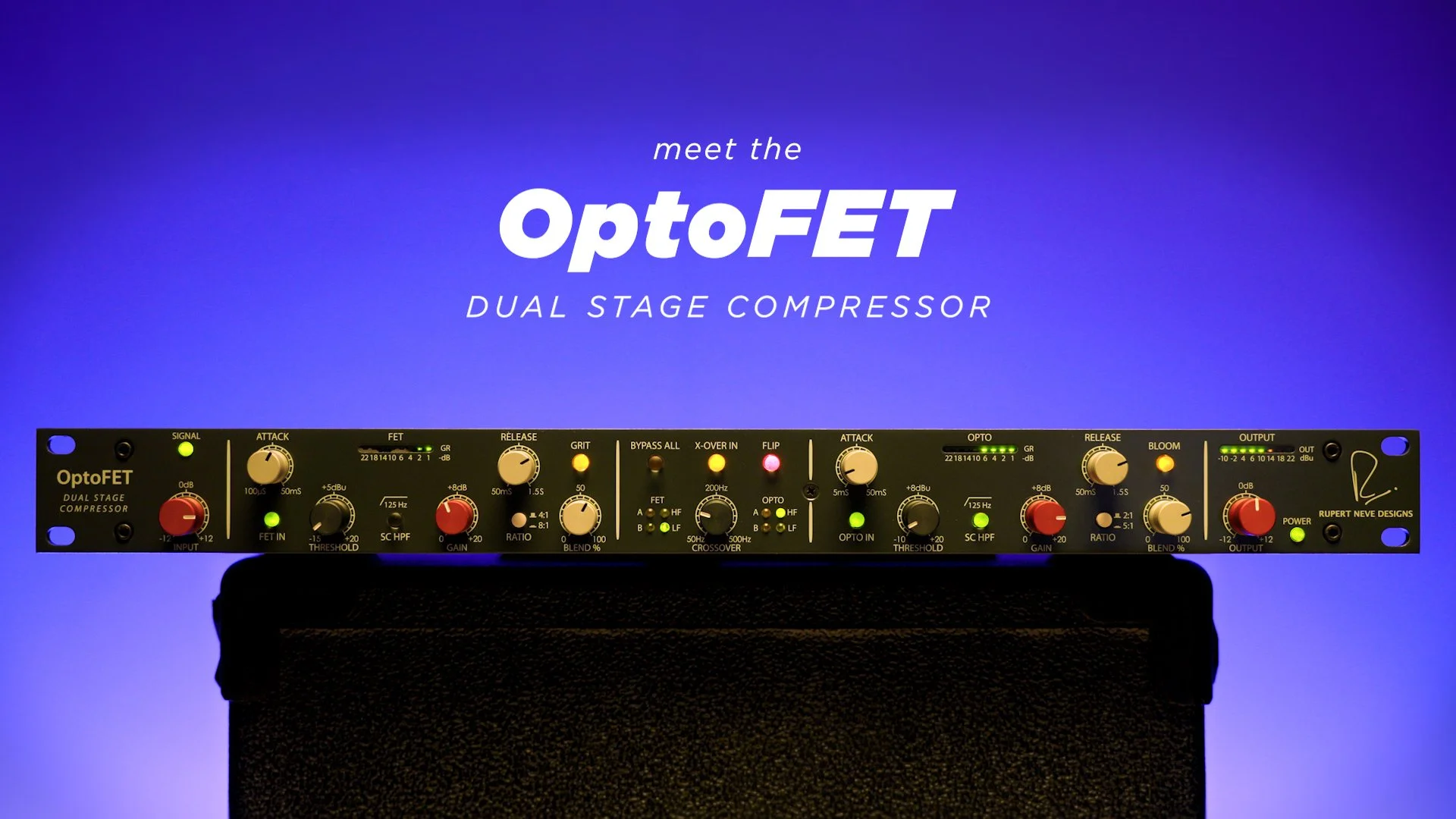 The OptoFET® Dual Stage Compressor — Rupert Neve Designs